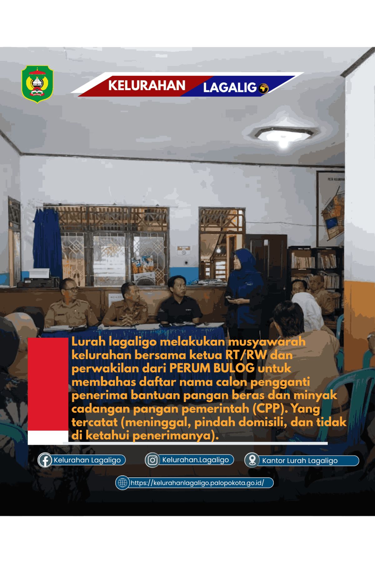 MUSYAWARAH KELURAHAN LAGALIGO BERSAMA RT/RW DAN PERWAKILAN PERUM BULOG