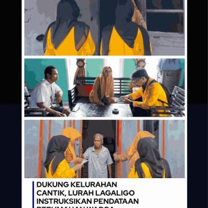 DUKUNG KELURAHAN CANTIK, LURAH LAGALOGO INSTRUKSIKAN PENDATAAN PERUMAHAN WARGA